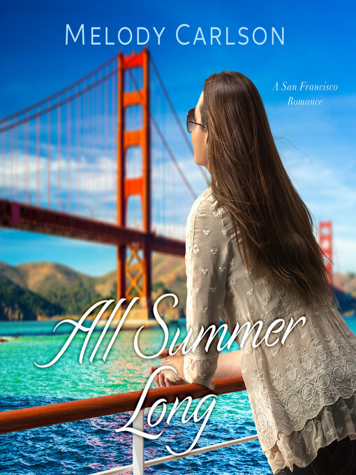 Title details for All Summer Long by Melody Carlson - Wait list